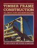Timber Frame Construction
